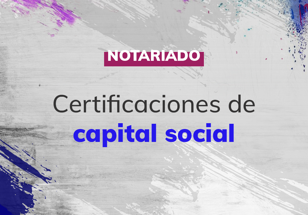 NOT-Certificaciones-de-Capital-Social