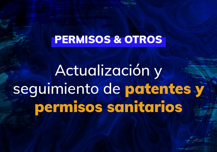Permisos-y-otros-Actualizacion-y-seguimiento-de-patentes-y-permisos-sanitarios