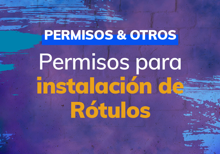 Permisos-y-otros-Permisos-para-instalacion-de-rotulos